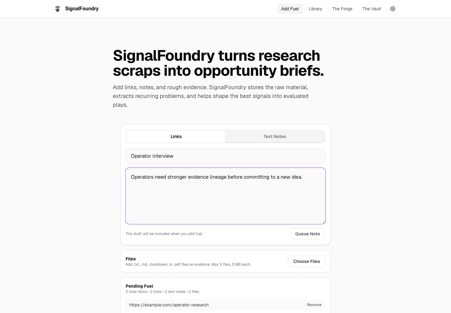 SignalFoundry Add Fuel screen showing queued links and a drafted text note.
